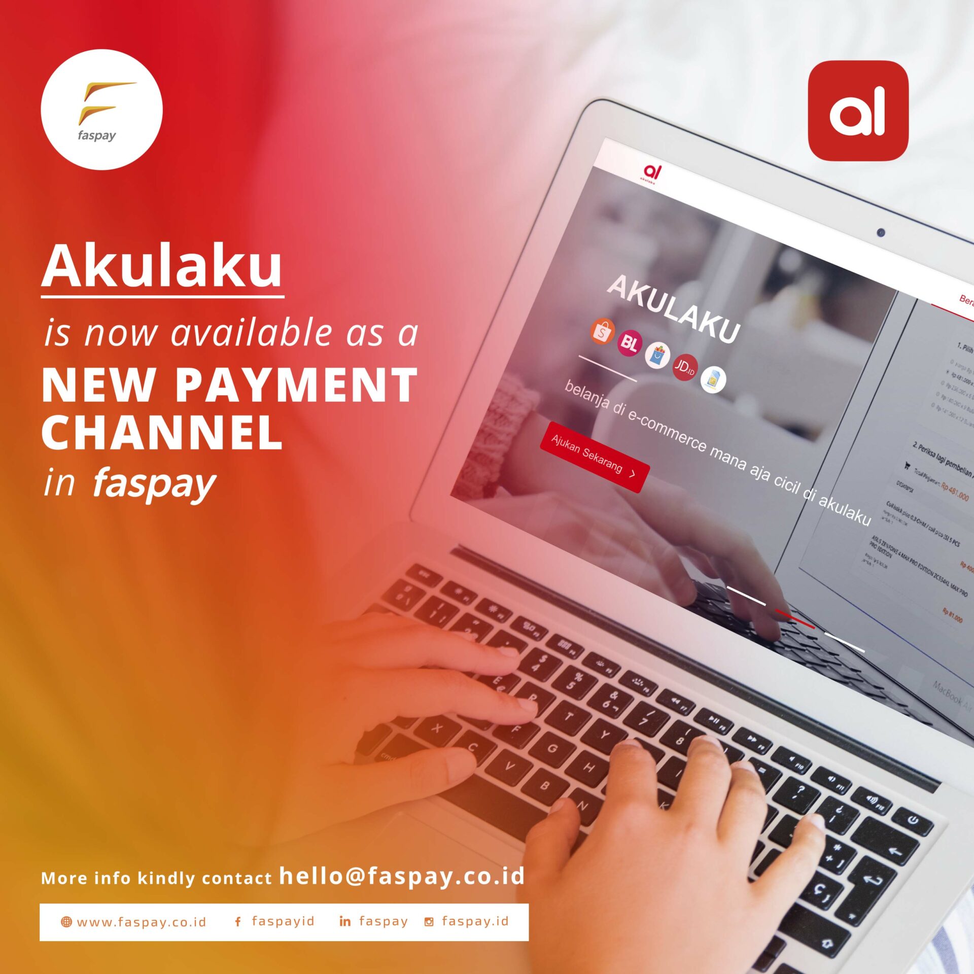 AKULAKU is now available as the Newest Payment Channel in FASPAY!