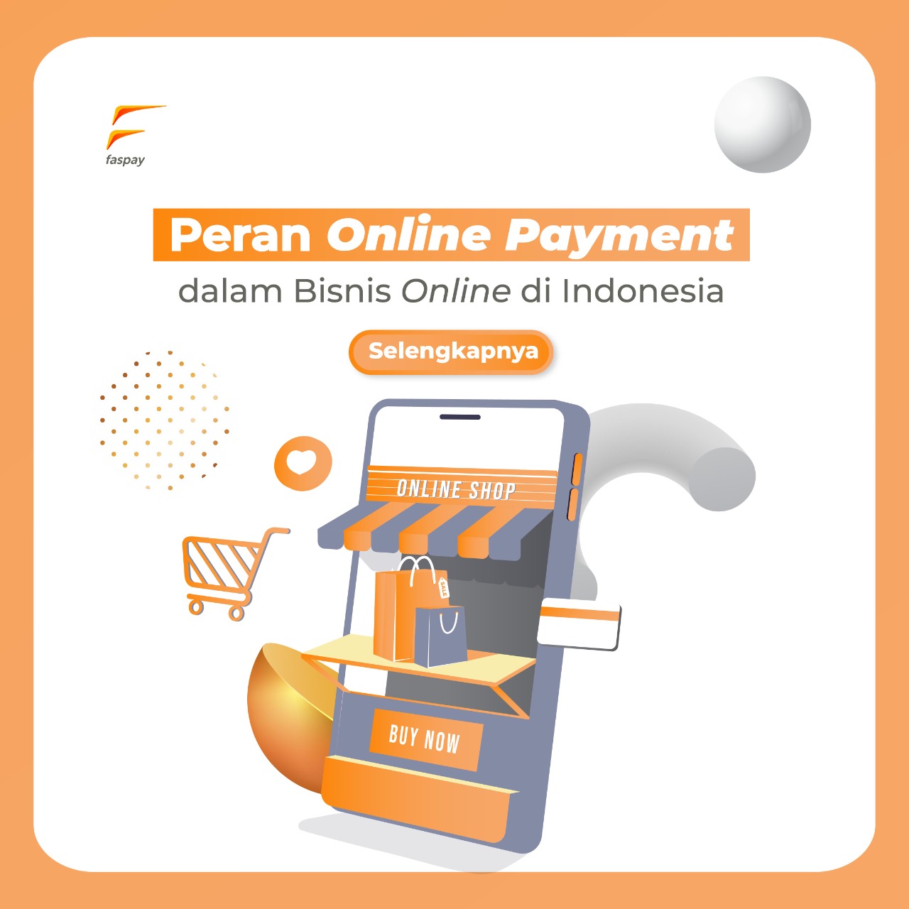 Peran Online Payment dalam Bisnis Online di Indonesia