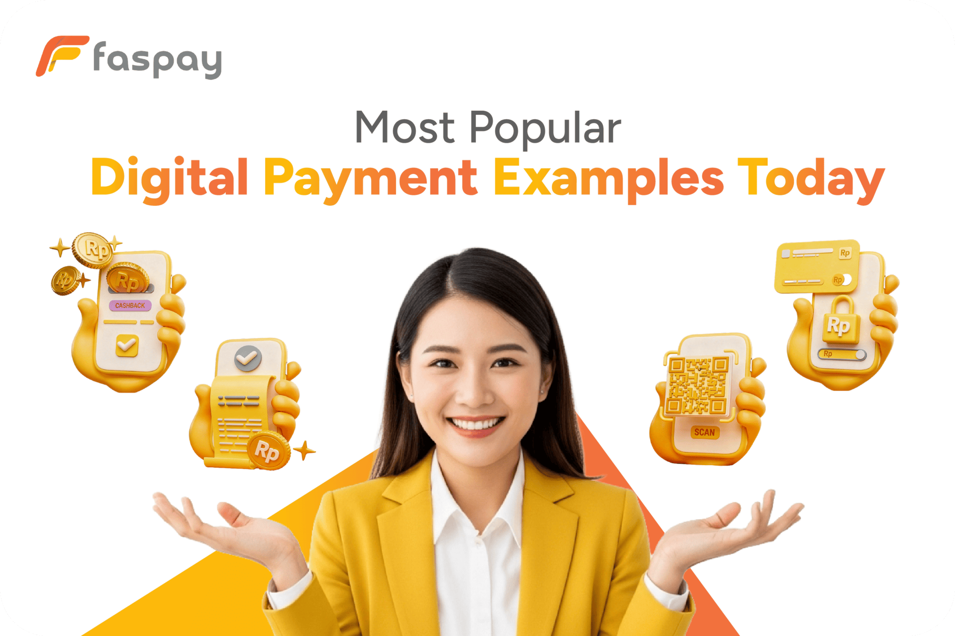 Most Popular Digital Payment Examples Today | Faspay
